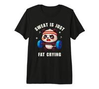 Sweat is Just Fat Crying Panda Gym Workout T-Shirt Haut de Gamme