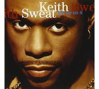 Sweat, Keith – Get Up On It
