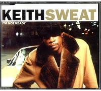 Sweat, Keith - I'm Not Ready [Import]