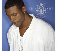 Sweat, Keith – Make You Sweat Best Of – Rhino