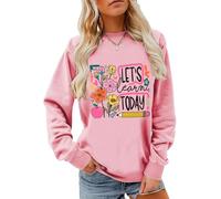 Sweat Let's Learn Today avec inscription « Let's Learn Today » - Chemise pour enseignant floral bohème - Pour femme et homme, rose, S