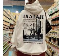 sweat-shirt à capuche en polaire imprimé d'un slogan de cactus avec cordon de serrage "ISAIAH I WILL MAKE A WAY IN THE WILDERNESS I AM DOING A NEW THING AND RIVERS IN THE DESERT", hauts à manches long