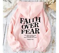 Sweat-shirt à capuche pour femmes avec imprimé slogan - LA FOI AVANT LA PEUR, LE SEIGNEUR EST A MES COTES, JE N'AI PAS PEUR DE CE QUE L'HOMME POURRAIT ME FAIRE, PSAUMES 118:6, Hauts à manches longues
