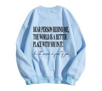 Sweat-shirt avec inscription « Liebe Person hinter, Welt ist EIN besserer Ort mit dir », « Du bist genug » pour hommes et femmes, bleu ciel, M