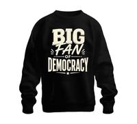 Sweat-shirt Big Fan of Democracy - Noir - Taille S