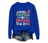 Sweat-shirt de Noël « Dear Santa My Brother Did It » pour femme et homme, Bleu saphir-1, M