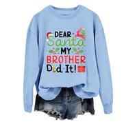 Sweat-shirt de Noël « Dear Santa My Brother Did It » pour femme et homme, Carolina Blue-1, M