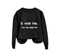 Sweat-shirt de Noël uni pour femme - Pull confortable à col rond et manches longues Was Me I Let The Dogs Out - Sweat à capuche imprimé sans chapeau pour fête, cadeau de Noël quotidien, Noir , XL