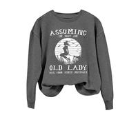 Sweat-shirt d'Halloween pour femme « Assuming I'm Just An Old Lady Was Your First Mistake » - Col rond - Costume pour femme - Sweat-shirt adulte, gris, XXL