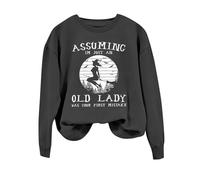 Sweat-shirt d'Halloween pour femme « Assuming I'm Just An Old Lady Was Your First Mistake » - Col rond - Costume pour femme - Sweat-shirt adulte, gris foncé, L
