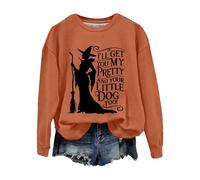 Sweat-shirt d'Halloween pour femme avec imprimé « I'll Get You My Pretty And Your Little Dog Too » - Pull à col ras du cou - Costumes pour adultes 2025, Orange, M