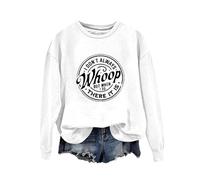 Sweat-shirt d'Halloween pour femme avec inscription « I Don't Always Whoop But When I Do There It Is » - Pull à col rond imprimé - Costumes pour adultes - Pull 2025 pour femme, blanc, M