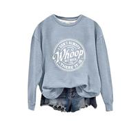 Sweat-shirt d'Halloween pour femme avec inscription « I Don't Always Whoop But When I Do There It Is » - Pull à col rond imprimé - Costumes pour adultes - Pull 2025 pour femme, bleu, L