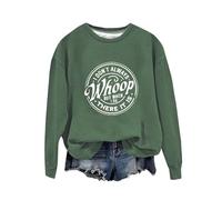 Sweat-shirt d'Halloween pour femme avec inscription « I Don't Always Whoop But When I Do There It Is » - Pull à col rond imprimé - Costumes pour adultes - Pull 2025 pour femme, Vert, XL