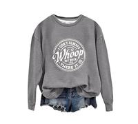 Sweat-shirt d'Halloween pour femme avec inscription « I Don't Always Whoop But When I Do There It Is » - Pull à col rond imprimé - Costumes pour adultes - Pull 2025 pour femme, gris, XXL