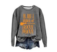 Sweat-shirt d'Halloween pour femme It's Just A Bunch Of Hocus Pocus imprimé col rond sweatshirts costumes pull 2025 tenues pour adultes femmes, gris, M