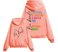 Sweat-shirt « Everyone Is Fighting A Battle You Know Nothing About » pour femme et homme, Hami Orange-1, XL