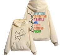 Sweat-shirt « Everyone Is Fighting A Battle You Know Nothing About » pour femme et homme, Khika-1, M