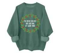 Sweat-shirt humoristique « I 've Never Met One Wise Man Let Alone Three » - Unisexe, Vert, XXL