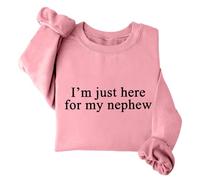 Sweat-shirt humoristique « Im Just Here For My Nephew » avec inscription « Auntie I'm Just Here For My Nephew » - Unisexe, rose, XXL