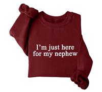 Sweat-shirt humoristique « Im Just Here For My Nephew » avec inscription « Auntie I'm Just Here For My Nephew » - Unisexe, bordeaux, 3XL