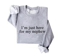 Sweat-shirt humoristique « Im Just Here For My Nephew » avec inscription « Auntie I'm Just Here For My Nephew » - Unisexe, gris, 3XL