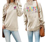 Sweat-shirt imprimé « I Love My Student » imprimé sur le devant pour femme « Dear Student Behind Me », beige, XL