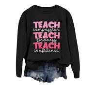 Sweat-shirt pour enseignant à col ras du cou - Haut graphique pour enseigner la compassion la gentillesse - Confiance - Décontracté et confortable - Manches longues - Pour femme, Noir , XL