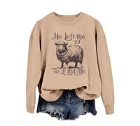 Sweat-shirt pour femme avec col rond et manches longues « He Left The 99 to Fine Me » avec inscription imprimée, kaki, M