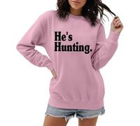 Sweat-shirt pour femme « He's Hunting » pour femme chasseuse - Pull avec inscription en allemand pour la saison de chasse | T-shirt décontracté à manches longues pour partenaires de chasseurs