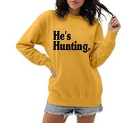 Sweat-shirt pour femme « He's Hunting » pour femme chasseuse - Pull avec inscription en allemand pour la saison de chasse | T-shirt décontracté à manches longues pour partenaires de chasseurs
