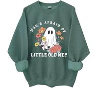 Sweat-shirt « Whos Afraid Of Little Old Me », chemise amusante pour femme et homme, Vert, XL