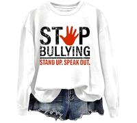 Sweat « Stop Bullying Stand Up Speak Out » Chemise Jour de l'unité Stop Bullying Stand Up Speak Out Chemise, blanc, S