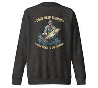 Sweat unisexe pour adulte avec inscription « I Don't Need Therapy I Just Need to Go Fishing », Gris anthracite chiné, XL