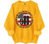 Sweat We Will Never Forget 9/11, Never Forget 9/11 Shirt, National Day of Remembrance Shirts Women Man, jaune, M