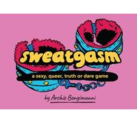 Sweatgasm: a sexy, queer, truth or dare game
