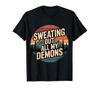 Sweating Out All My Demons Exercice d'entraînement - T-Shirt