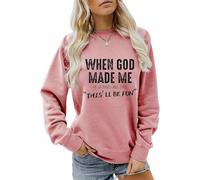 Sweatshirt chrétien « When God Made Me He Grinned and Said » pour femme - Pull amusant à manches longues - Confortable - Vêtements décontractés, rose, XXL