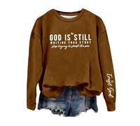 Sweatshirt Hiver Femme à Manches Longues, Sweats for The Culture Femme à Col Rond avec Inscription« God is Still Writing Your Story » Sweatshirts Chrétiens Le Quotidien Et Les Sorties Décontractées