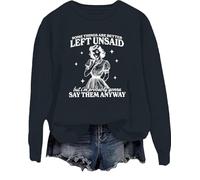 Sweatshirt « Some Things Are Better Left Unsaid But I'm Probably Going To Shirt », Noir , XL