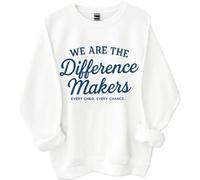 Sweatshirt We Are The Difference Makers, We Are The Difference Makers, chemises amusantes pour femmes et hommes, blanc, XL
