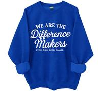 Sweatshirt We Are The Difference Makers, We Are The Difference Makers, chemises amusantes pour femmes et hommes, Klein Blue, S