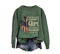 Sweatshirts d'automne pour femmes à col ruond hauts pour femmes « I'm Not Just Daddy's Girl I'm A Veteran's », sweat-shirt ample à manches longues pour femme, Sweatshirt vert militaire pour femme, L