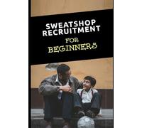 Sweatshop Recruitment for Beginners: Sudoku Joke Book - Over 200 Puzzles