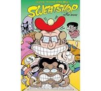 Sweatshop - [Version Originale] Peter Bagge, Stephanie Gladden (Auteur)