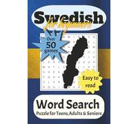 Swedish For Begginers Word Search: Puzzle Book for Adults, Teens & Seniors | Vocabulary & Language Basics | Easy to read | Perfect Gift for Birthdays or Holidays