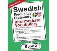 Swedish Frequency Dictionary - Intermediate Vocabulary: 2501-5000 Most Common Swedish Words