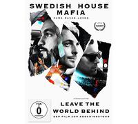 Swedish House Mafia – Leave The World Behind: One Last Tour – Édition limitée (Import)
