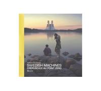 Swedish Machines - Simon Stålenhag - Akileos Eds - relié - Beau livre