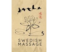 Swedish Massage Journal / Swedish Massage Notebook: Hardcover Swedish Massage Diary / Swedish Massage Logbook